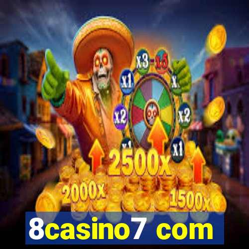 8casino7 com